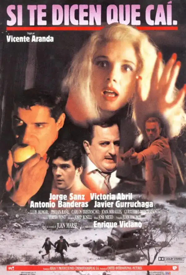 Si te dicen que caí (1989)